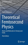 Theoretical Femtosecond Physics:Atoms and Molecules in Strong Laser Fields