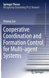 Cooperative Coordination and Formation Control for Multi-agent Systems