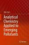 Analytical Chemistry Applied to Emerging Pollutants