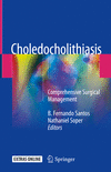 Choledocholithiasis:Comprehensive Surgical Management