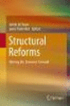 Structural Reforms:Moving the Economy Forward