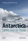 Antarctica:Earth's Own Ice World