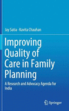 Improving Quality of Care in Family Planning:A Research and Advocacy Agenda for India