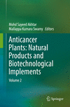 Anticancer Plants: Natural Products and Biotechnological Implements:Volume 2