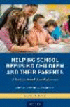 Helping School Refusing Children and Their Parents:A Guide for School-Based Professionals