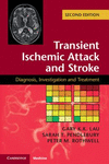 Transient Ischemic Attack and Stroke:Diagnosis, Investigation and Treatment