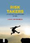 Risk Takers:Uses and Abuses of Financial Derivatives