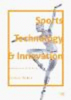 Sports Technology and Innovation:Assessing Cultural and Social Factors