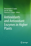 Antioxidants and Antioxidant Enzymes in Higher Plants