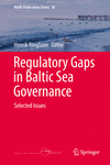 Regulatory Gaps in Baltic Sea Governance:Selected Issues