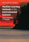 Machine Learning Methods in the Environmental Sciences:Neural Networks and Kernels