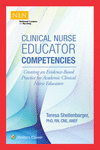 Clinical Nurse Educator Competencies:Creating an Evidence-Based Practice for Academic Clinical Nurse Educators