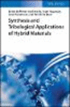 Hybrid Composites:Synthesis and Tribological Applications