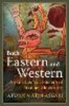 Both Eastern and Western:An Intellectual History of Iranian Modernity