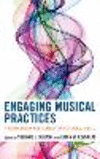 Engaging Musical Practices:A Sourcebook for Elementary General Music