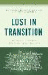 Lost in Transition:The Journey from High School to Higher Education