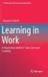Learning in Work:A Negotiation Model of Socio-personal Learning