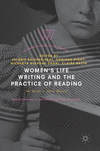 Women's Life Writing and the Practice of Reading:She Reads to Write Herself