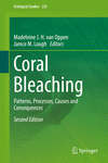 Coral Bleaching:Patterns, Processes, Causes and Consequences