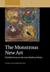 The Monstrous New Art:Divided Forms in the Late Medieval Motet