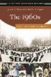 The 1960s:Key Themes and Documents