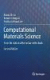 Computational Materials Science:From Ab Initio to Monte Carlo Methods