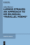 Ludwig Strauss:An Approach to His Bilingual parallel Poems