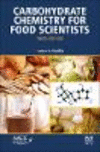 Carbohydrate Chemistry for Food Scientists