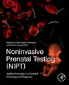 Noninvasive Prenatal Testing (NIPT):Applied Genomics in Prenatal Screening and Diagnosis