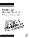Handbook of Ultrasonic Vocalization:A Window into the Emotional Brain