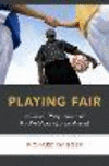 Playing Fair:Political Obligation and the Problems of Punishment