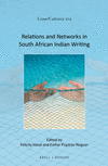 Relations and Networks in South African Indian Writing