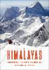 The Himalayas:An Encyclopedia of Geography, History, and Culture