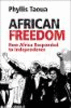 African Freedom:How Africa Responded to Independence