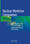 Nuclear Medicine Companion:A Case-Based Practical Reference for Daily Use