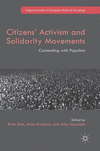 Citizens' Activism and Solidarity Movements:Contending with Populism