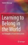 Learning to Belong in the World:An Ethnography of Asian American Girls