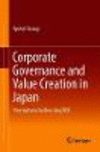 Corporate Governance and Value Creation in Japan:Prescriptions for Boosting ROE