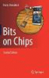 Bits on Chips
