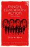 Fanon, Education, and Action:Child as Method