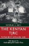 The Kenyan TJRC:An Outsider's View from the Inside