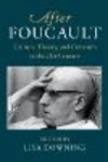 After Foucault:Culture, Theory and Criticism in the 21st Century