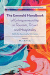 The Emerald Handbook of Entrepreneurship in Tourism, Travel and Hospitality:Skills for Successful Ventures