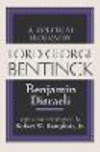 Lord George Bentinck:A Political History