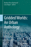 Gridded Worlds:An Urban Anthology