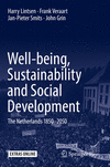 Well-being, Sustainability and Social Development:The Netherlands 1850-2050