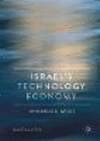 Israel's Technology Economy:Origins and Impact