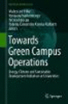 Towards Green Campus Operations:Energy, Climate and Sustainable Development Initiatives at Universities