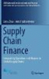 Supply Chain Finance:Integrating Operations and Finance in Global Supply Chains