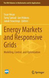 Energy Markets and Responsive Grids:Modeling, Control, and Optimization